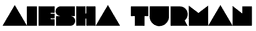 Aiesha Turman, PhD