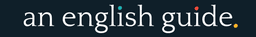 An English Guide